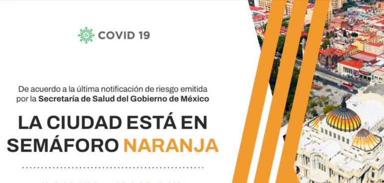 Semáforo naranja sigue en CDMX, a la par de más decesos y contagios