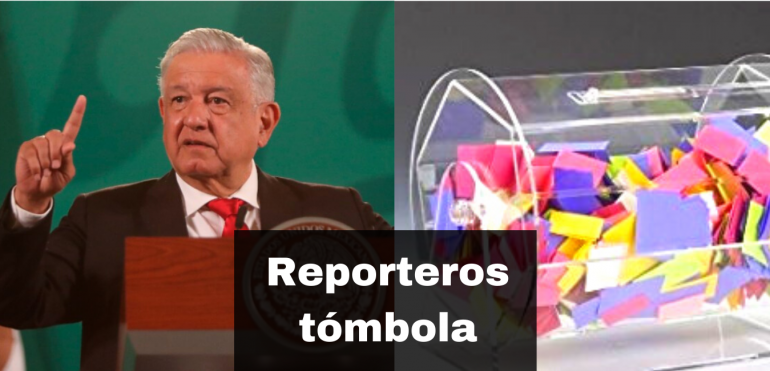 AMLO propone a reporteros tómbola en la mañanera