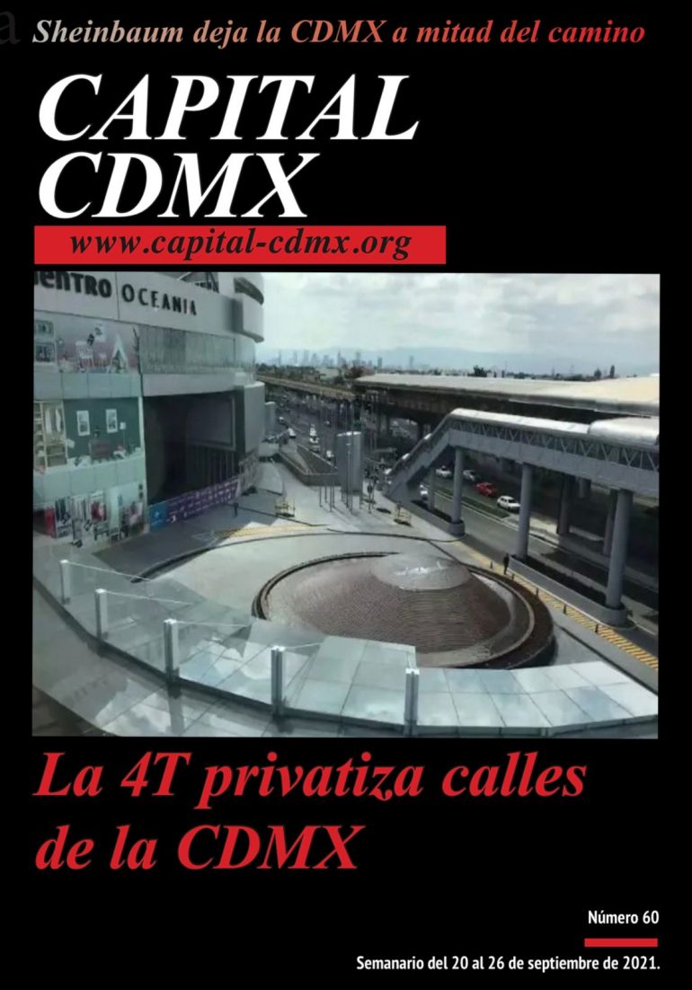 La 4T privatiza las calles de la CDMX