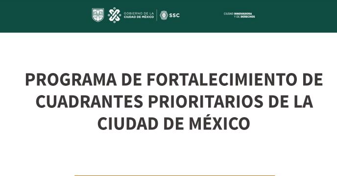 Reforzarán presencia policial en 126 cuadrantes de la CDMX
