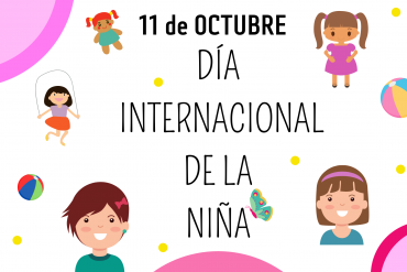 El mundo conmemora el Día Internacional de la Niña