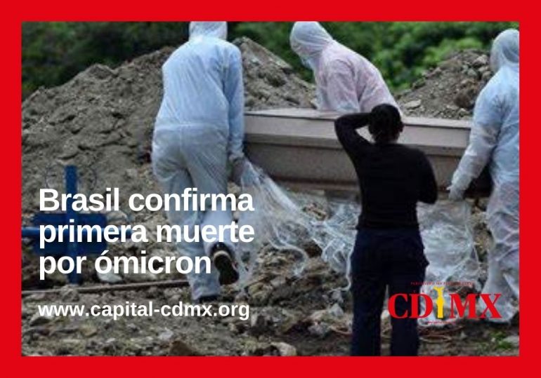 Brasil confirma primera muerte por omicron