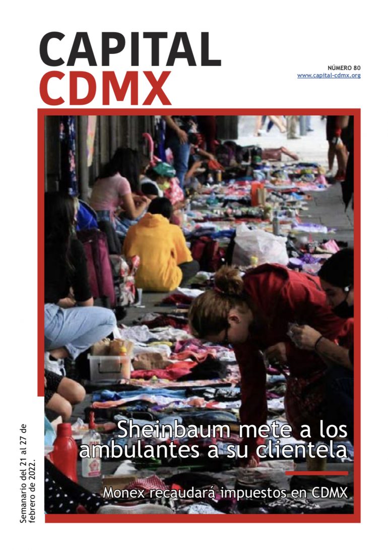 Sheinbaum mete a los ambulantes a su clientela