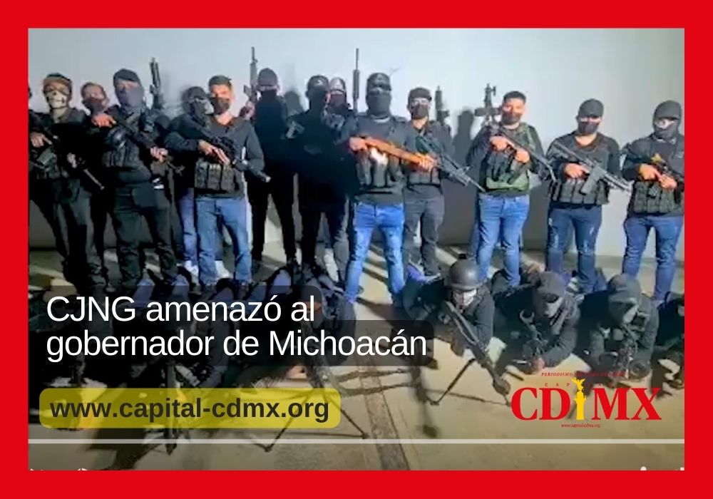 CJNG amenazó al gobernador de Michoacán