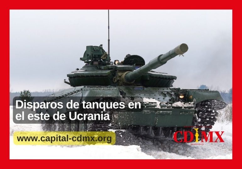 Disparos de tanques en el este de Ucrania