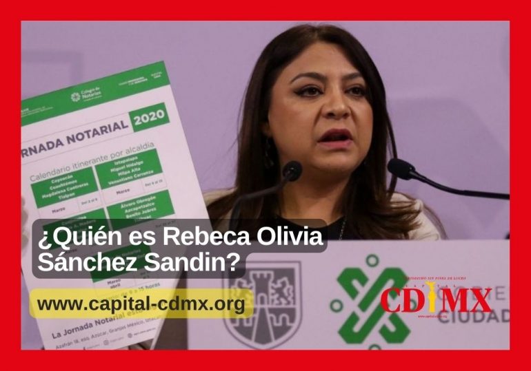 ¿Quién es Rebeca Olivia Sánchez Sandin?