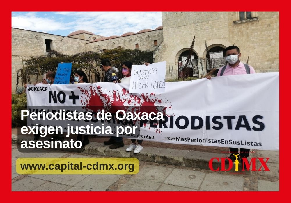 Periodistas de Oaxaca exigen justicia por asesinato