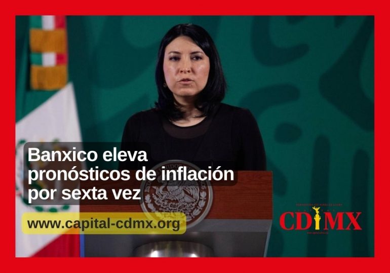 Banxico eleva pronósticos de inflación por sexta vez