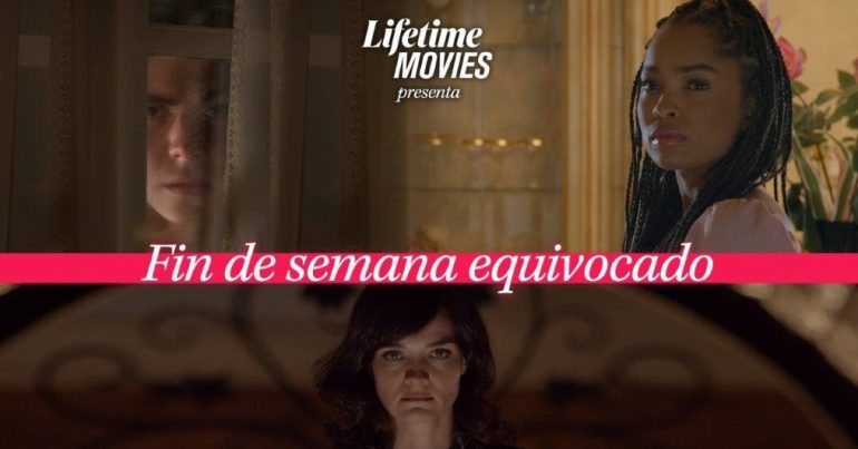 LIFETIME celebra San Valentín con un «Fin de semana equivocado»