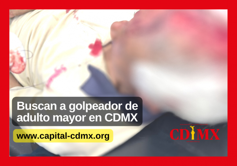 Buscan a golpeador de adulto mayor en CDMX