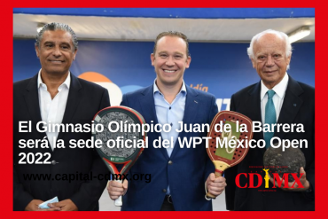 El Gimnasio Olímpico Juan de la Barrera será la sede oficial del WPT México Open 2022