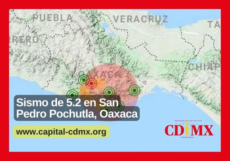 Sismo de 5.2 en San Pedro Pochutla, Oaxaca