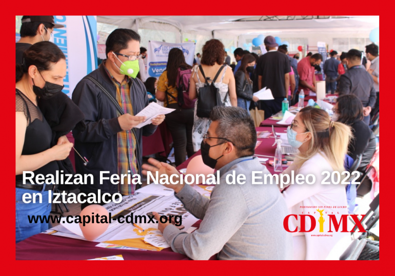 Realizan Feria Nacional de Empleo 2022 en Iztacalco