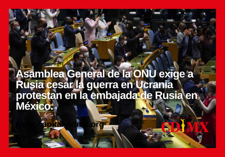 Asamblea General de la ONU exige a Rusia cesar la guerra en Ucrania