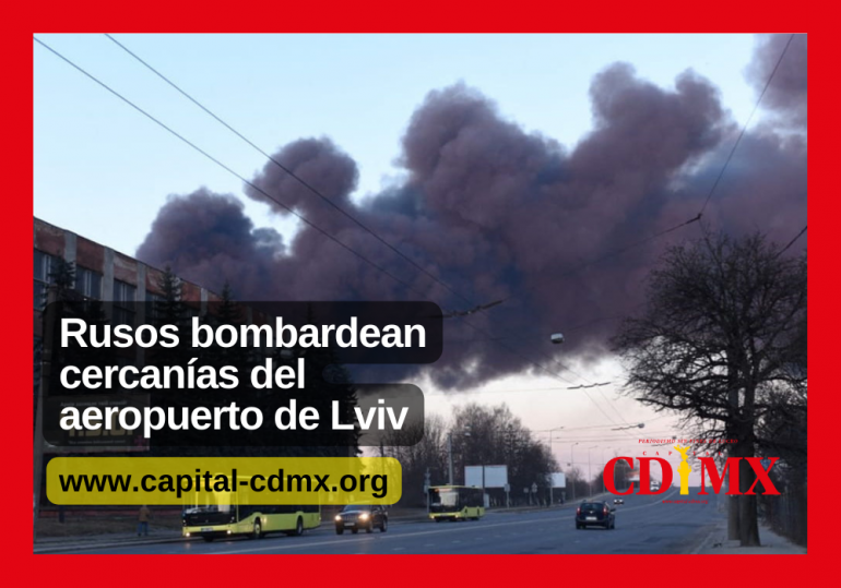Rusos bombardean cercanías del aeropuerto de Lviv