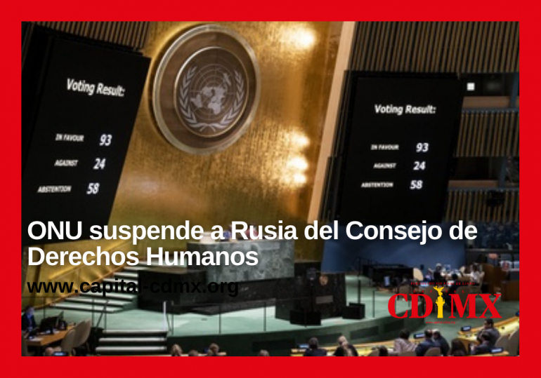 ONU suspende a Rusia del Consejo de Derechos Humanos