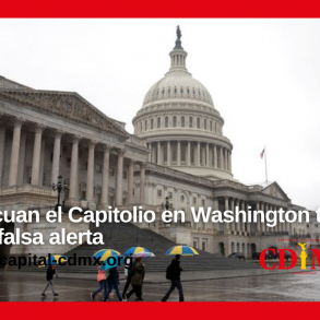 Evacuan el Capitolio en Washington tras una falsa alerta