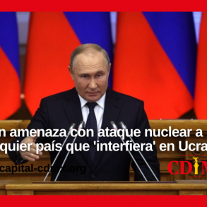 Putin amenaza con ataque nuclear a cualquier país que 'interfiera' en Ucrania