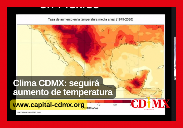 Clima CDMX: seguirá aumento de temperatura