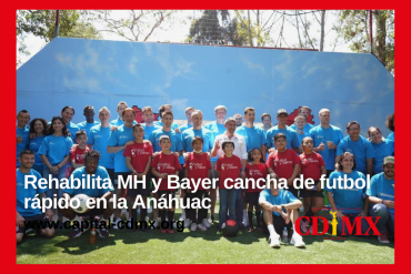Rehabilita MH y Bayer cancha de futbol rápido en la Anáhuac
