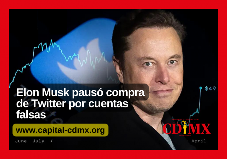 Elon Musk pausó compra de Twitter por cuentas falsas