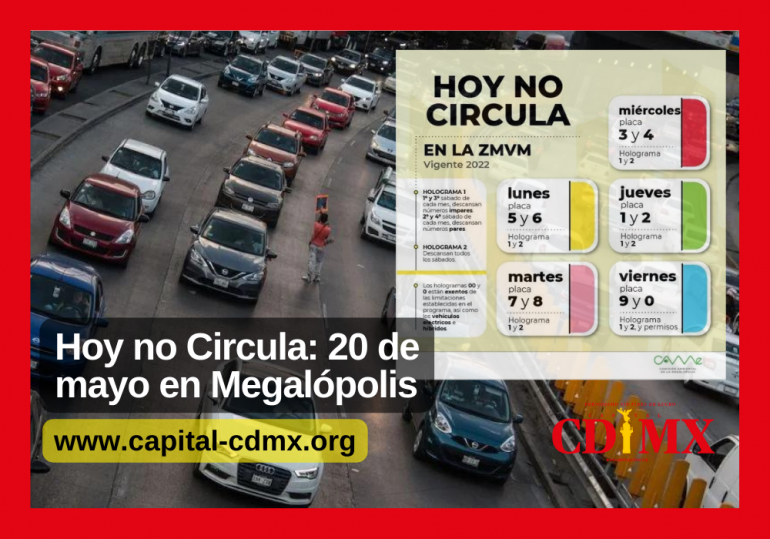 Hoy no Circula: 20 de mayo en Megalópolis