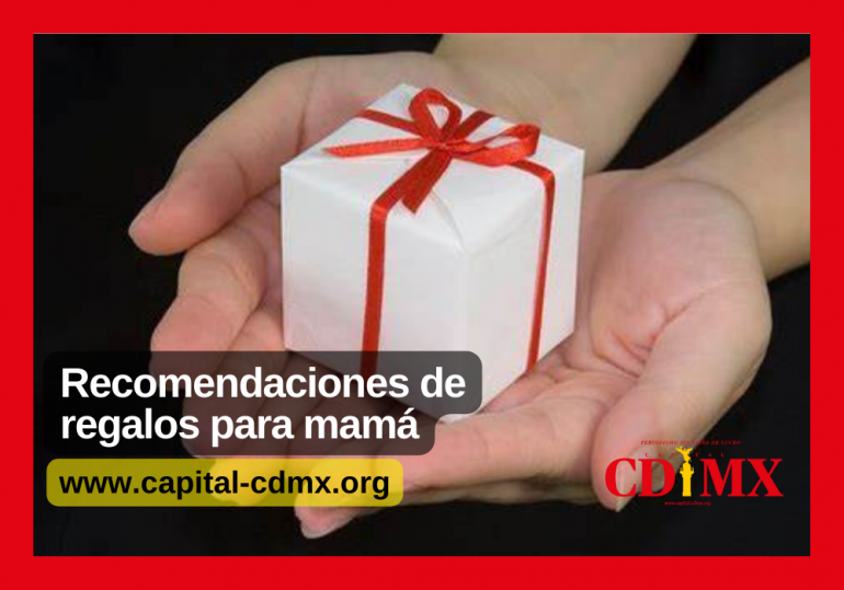 Recomendaciones de regalos para mamá