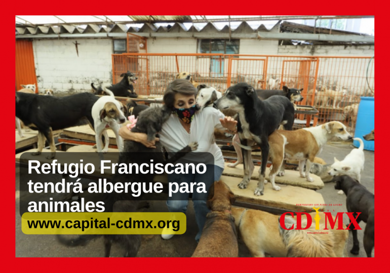Refugio Franciscano tendrá albergue para animales
