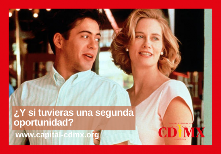 ¿Y si tuvieras una segunda oportunidad?
