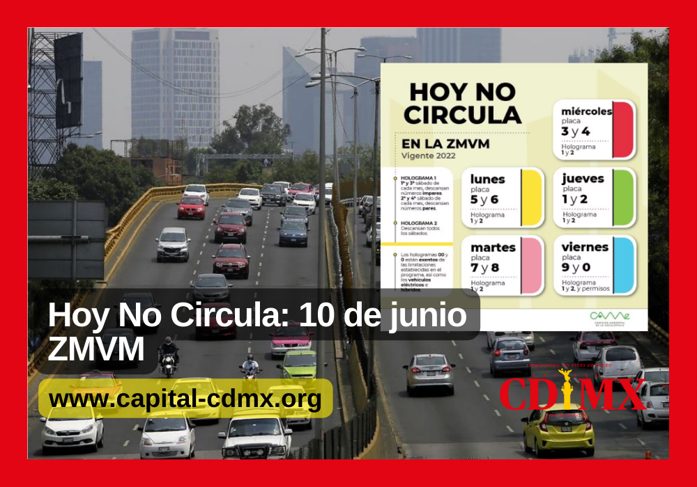 Hoy No Circula 10 de junio ZMVM