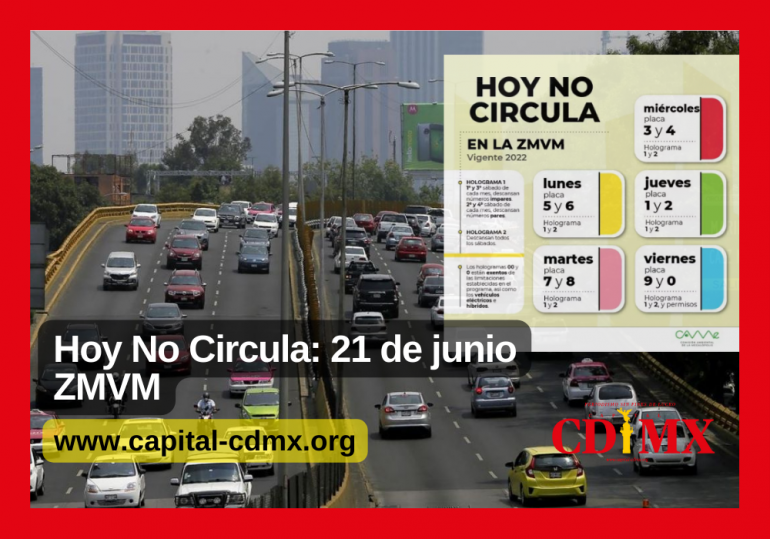 Hoy No Circula: 21 de junio ZMVM