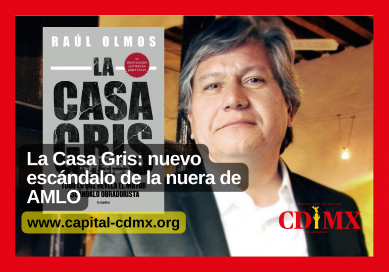 La Casa Gris: nuevo escándalo de la nuera de AMLO