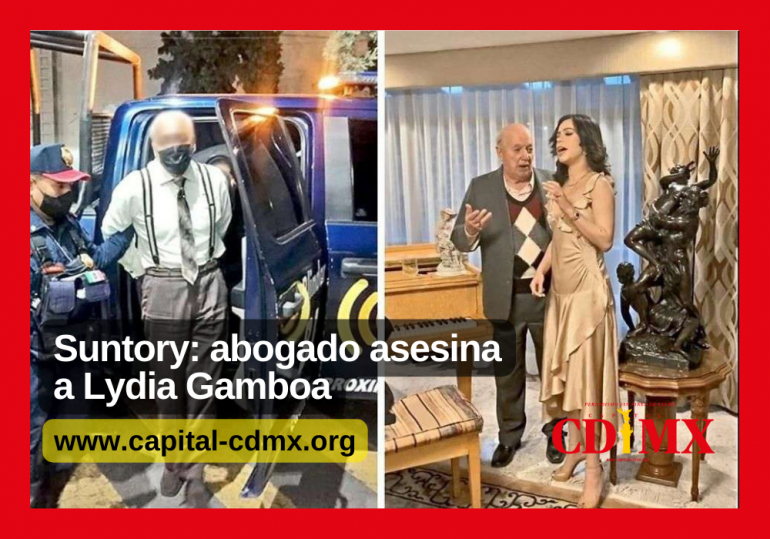 Suntory: abogado asesina a Lydia Gamboa