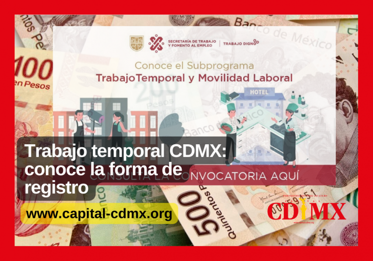 Trabajo temporal CDMX: conoce la forma de registro