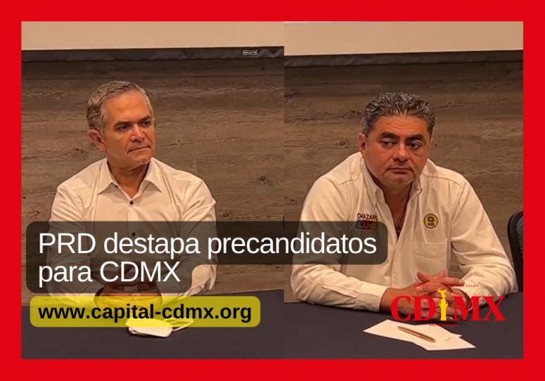 PRD destapa precandidatos para CDMX