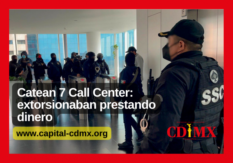 Catean 7 Call Center: extorsionaban prestando dinero