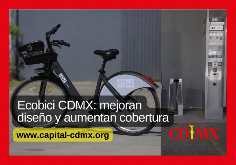 Ecobici CDMX: mejoran diseño y aumentan cobertura