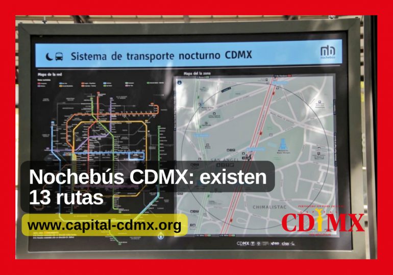 Nochebús CDMX: existen 13 rutas