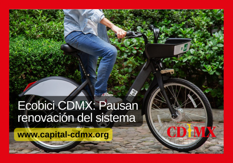 Ecobici CDMX: Pausan renovación del sistema