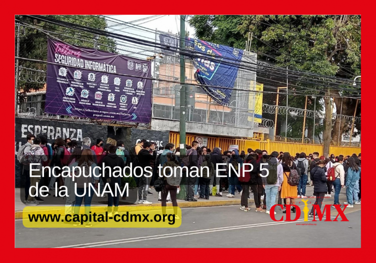 Encapuchados toman ENP 5 de la UNAM
