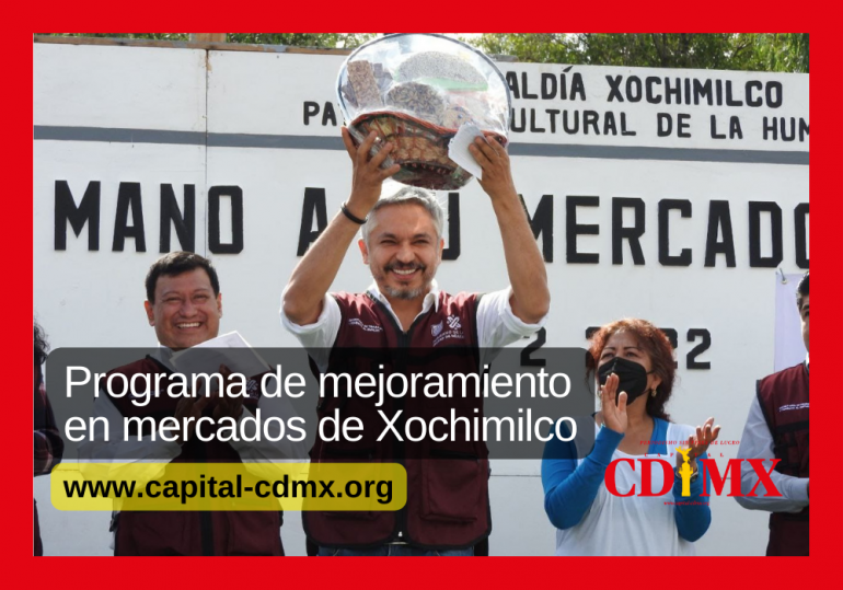 Programa de mejoramiento en mercados de Xochimilco