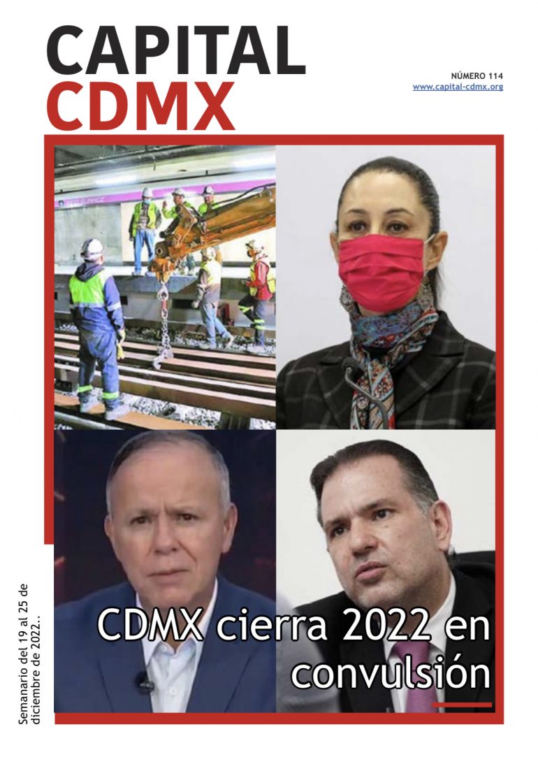 CDMX cierra 2022 en convulsión