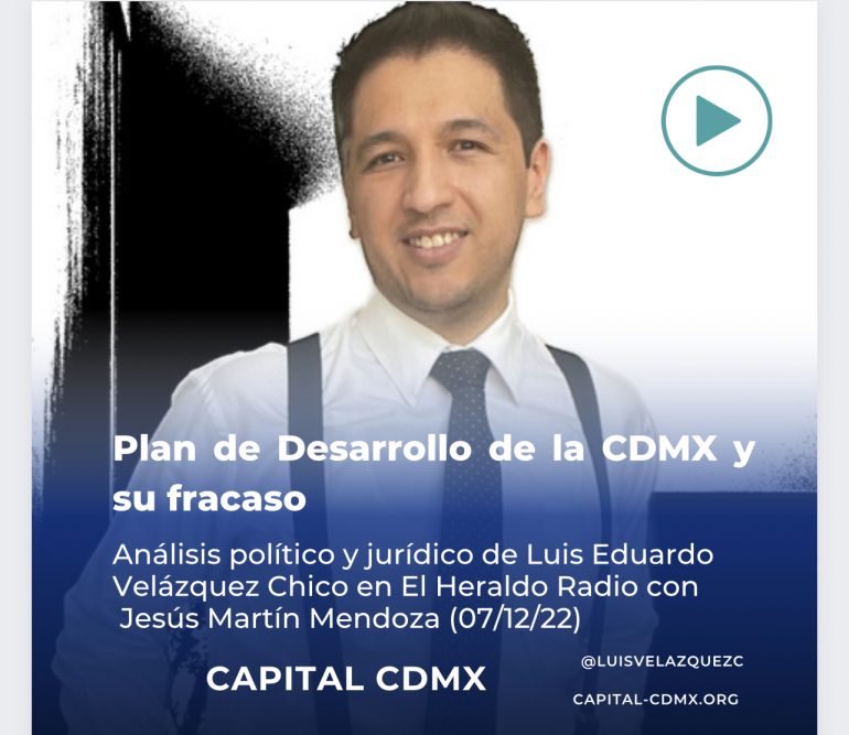 Plan de Desarrollo CDMX y su fracaso
