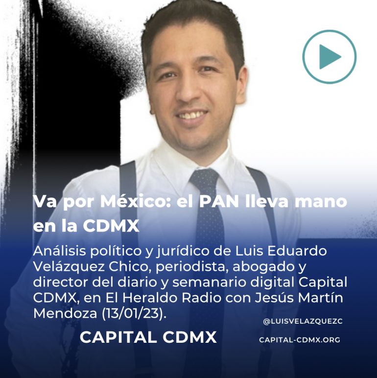 Va por México: el PAN lleva mano en la CDMX