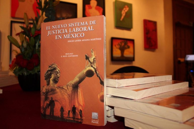 Magistrado Sergio Molina presenta segunda edición del libro “El nuevo sistema de justicia laboral en México”