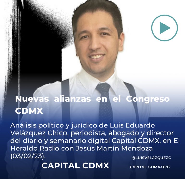 Nuevas alianzas en Congreso CDMX