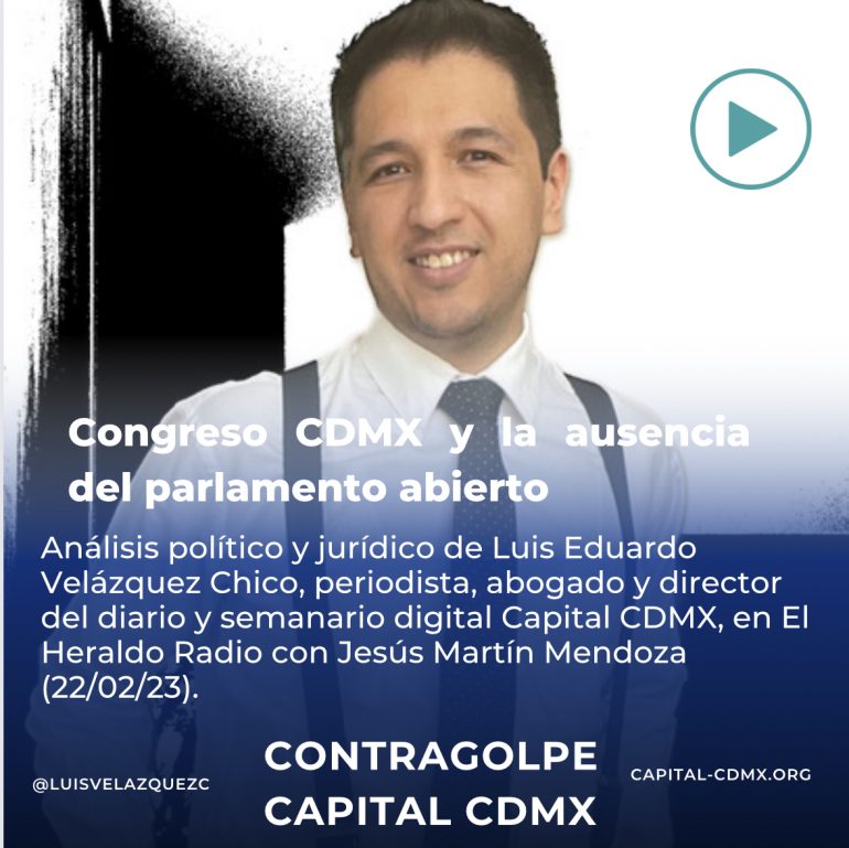 Congreso CDMX y la ausencia del parlamento abierto