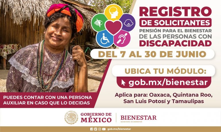 Pensión de las Personas con Discapacidad inicia en Oaxaca, Tamaulipas, San Luis Potosí y Quintana Roo