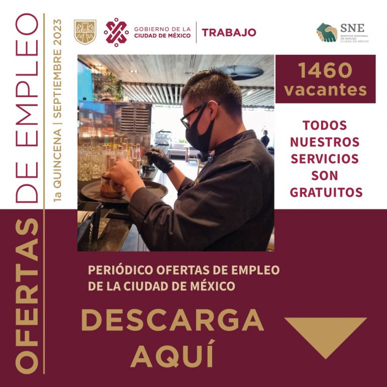 Abren mil 460 opciones laborales a través del periódico ofertas de empleo de la ciudad de México