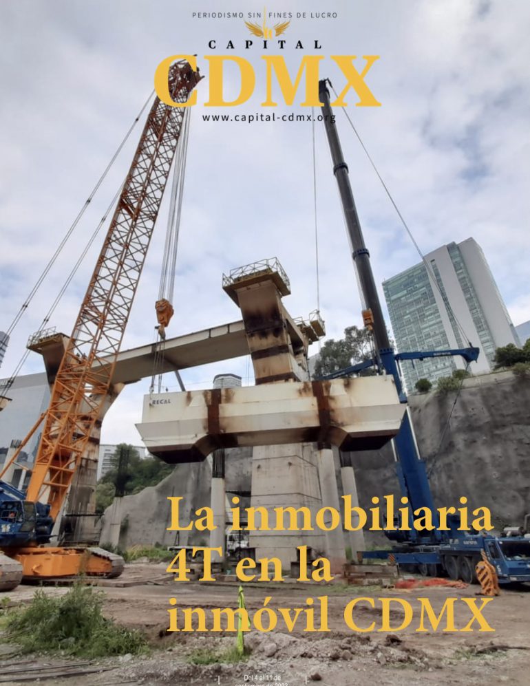 La inmobiliaria 4T en la inmóvil CDMX